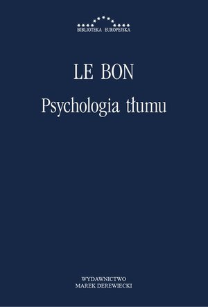 Psychologia tłumu – ebook