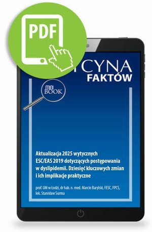Medycyna: Aktualizacja 2025 wytycznych ESC/EAS 2019 dotyczących postępowania w dyslipidemii. Dziesięć kluczowych zmian i ich implikacje praktyczne &ndash; ebook