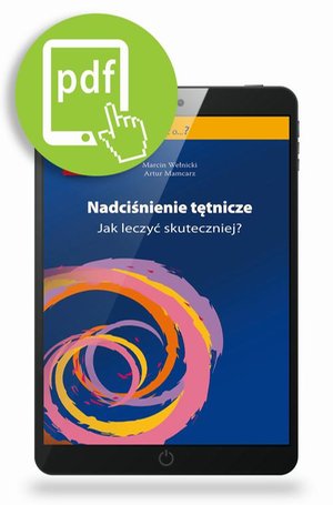 Nadciśnienie tętnicze: Jak leczyć skuteczniej – ebook