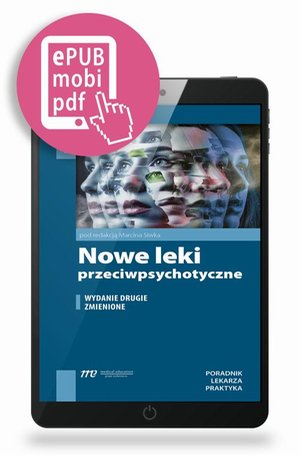 Nowe leki przeciwpsychotyczne &ndash; ebook
