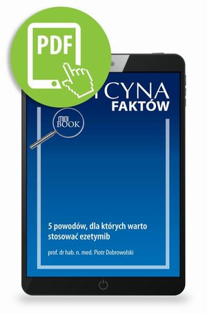 5 powodów, dla których warto stosować ezetymib [Medycyna Faktów 4/2023] – ebook