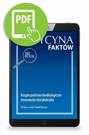 Bezpieczeństwo kardiologiczne stosowania etorykoksybu [Medycyna Faktów 1/2023] – ebook