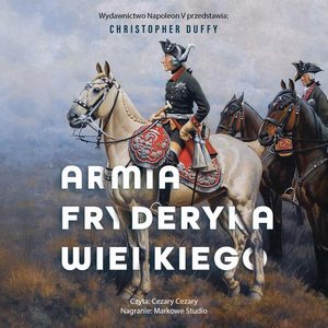 Armia Fryderyka Wielkiego &ndash; audiobook
