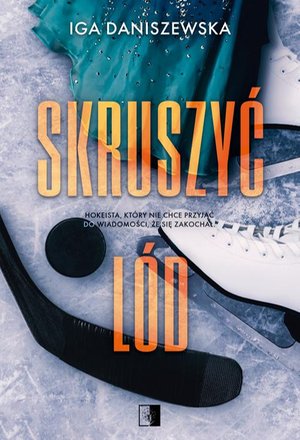 Skruszyć lód – ebook
