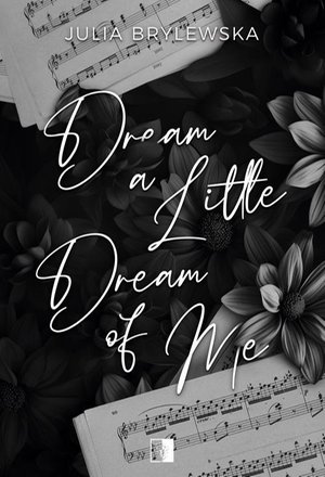Dream a Little Dream of Me – ebook