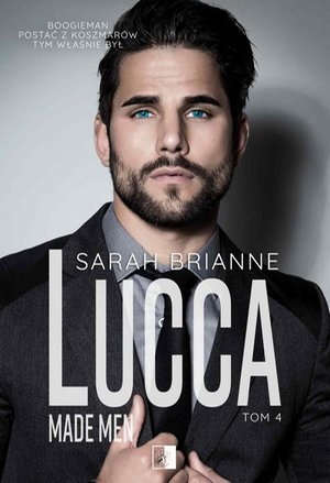 Lucca. Made Man.Tom 4 – ebook