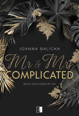 Mr &amp; Mrs Complicated (II wydanie) &ndash; ebook