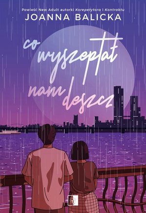 Co wyszeptał nam deszcz – ebook
