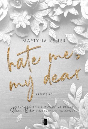 Artists T.2 Hate Me, My Dear – ebook