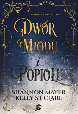 Dwór miodu i popiołu – ebook