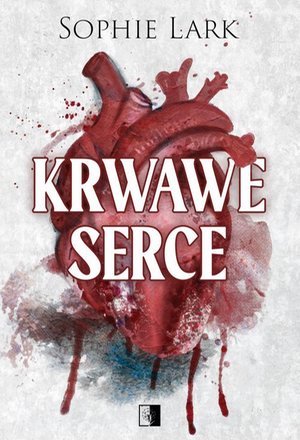 Krwawe serce &ndash; ebook