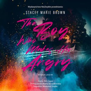 The Boy Who Makes Her Angry – audiobook
