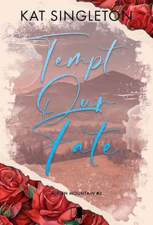 Tempt Our Fate &ndash; ebook