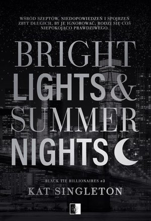 Bright Lights &amp; Summer Nights &ndash; ebook