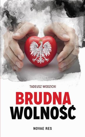 Brudna wolność – ebook
