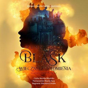 Blask Wiecznego Płomienia – audiobook