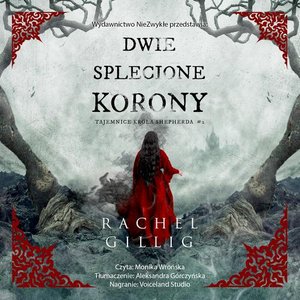 Dwie splecione korony – audiobook