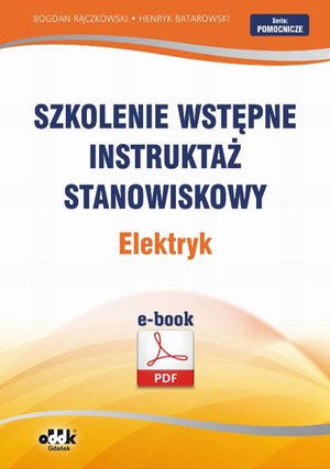 Szkolenie wstępne Instruktaż stanowiskowy Elektryk – ebook