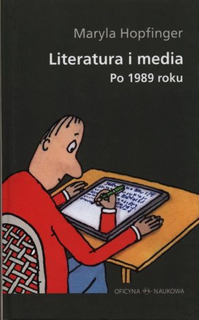 Literatura i media po 1989 roku – ebook