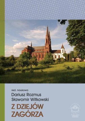 Z dziej&oacute;w Zag&oacute;rza &ndash; ebook