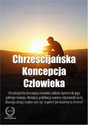 Chrześcijańska koncepcja człowieka – ebook