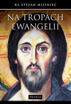 Na tropach Ewangelii – ebook