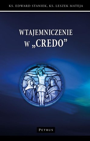 WTAJEMNICZENIE W ''CREDO'' – ebook