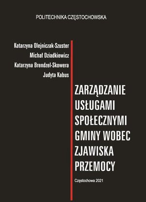 Zarzadzanie usługami społecznymi gminy wobec zjawiska przemocy – ebook