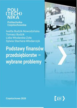 Inne: Podstawy finansów przedsiębiorstwa - wybrane problemy – ebook