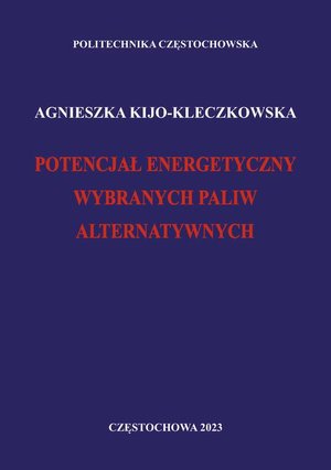 Potencjał energetyczny wybranych paliw alternatywnych – ebook