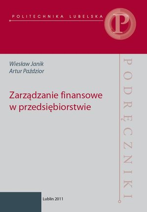 Zarządzanie finansowe  w przedsiębiorstwie – ebook