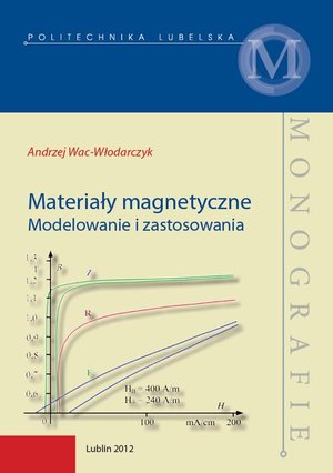 Materiały magnetyczne. Modelowanie i zastosowania – ebook