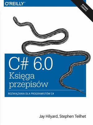 C# 6.0 - Księga przepisów – ebook