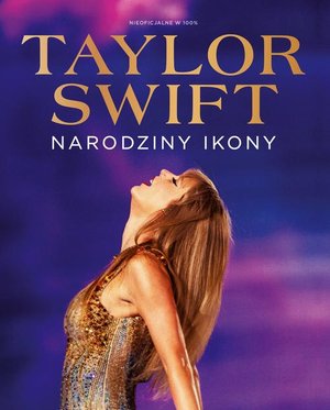 Taylor Swift Narodziny Ikony – ebook