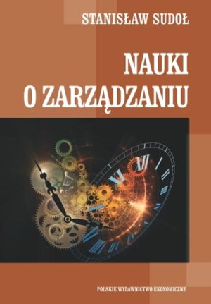 Nauki o zarządzaniu: Podstawowe problemy i kontrowersje – ebook