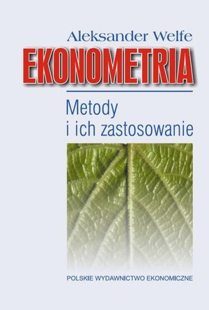 Ekonometria. Metody i ich zastosowanie – ebook