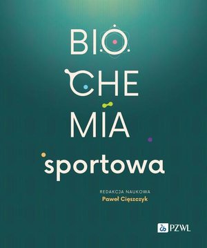Biochemia sportowa &ndash; ebook