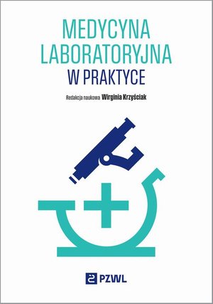 Medycyna laboratoryjna w praktyce &ndash; ebook