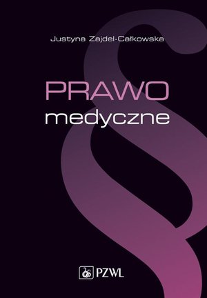 Prawo medyczne &ndash; ebook