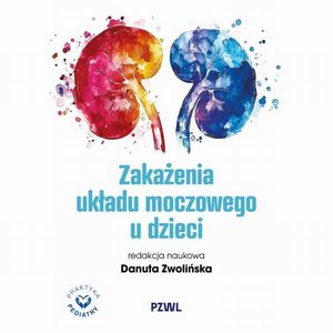 Medycyna: Zakażenia układu moczowego u dzieci &ndash; ebook