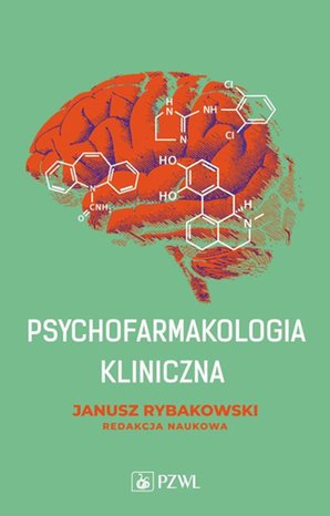 Psychofarmakologia kliniczna &ndash; ebook