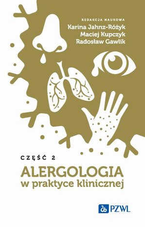 Alergologia w praktyce klinicznej Część 2 &ndash; ebook