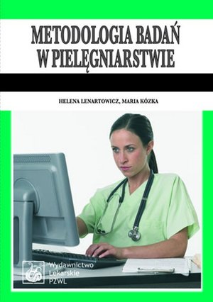 Metodologia badań w pielęgniarstwie: Podręcznik dla studiów medycznych – ebook