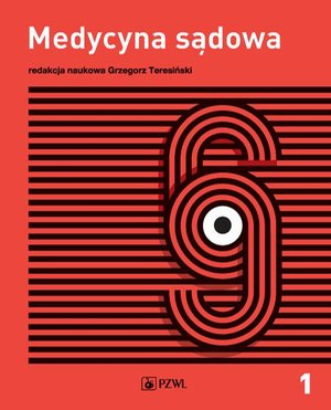 Medycyna sądowa tom 1: Tanatologia i traumatologia sądowa – ebook