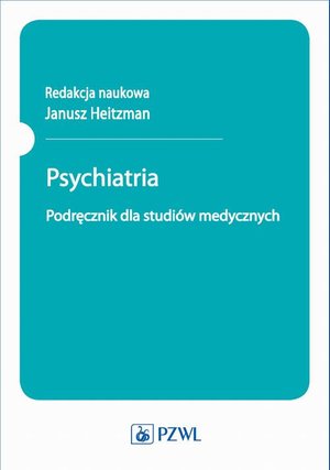 Psychiatria. Podręcznik dla studentów – ebook