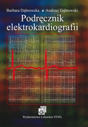 Podręcznik elektrokardiografii – ebook