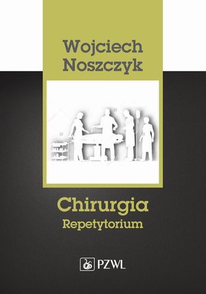 Chirurgia. Repetytorium – ebook