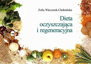 Dieta oczyszczająca i regeneracyjna – ebook