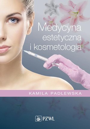 Medycyna estetyczna i kosmetologia – ebook