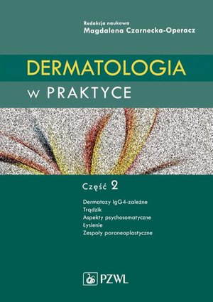 Dermatologia w praktyce. Część 2 &ndash; ebook
